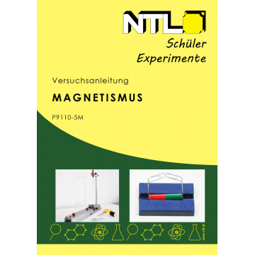 Versuchsanleitung Magnetismus, Schülerexperimente