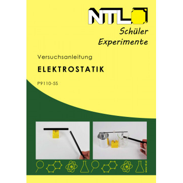 Versuchsanleitung Elektrostatik, Schülerexperimente